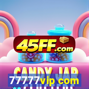77777vip com